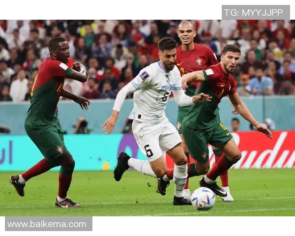 2018年世界杯精彩回顾葡萄牙对阵乌拉圭的激烈对抗与精彩进球集锦